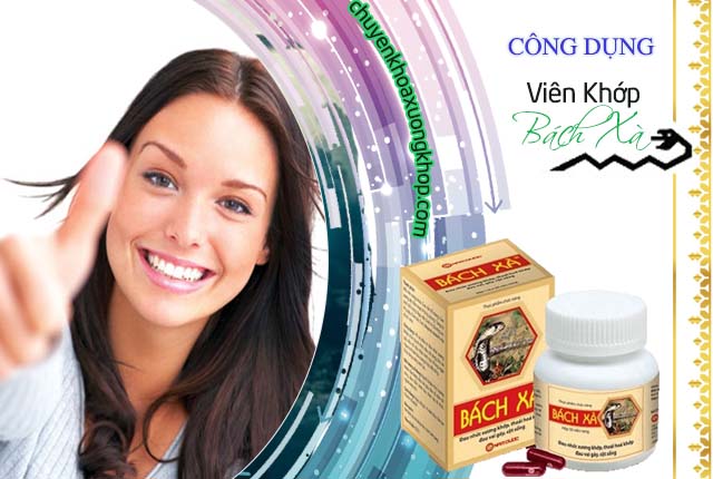 Công dụng của Viên khớp Bách xà