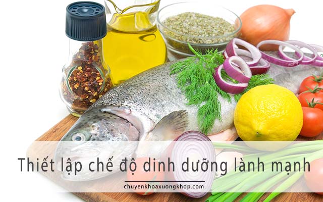 Phòng ngừa đau thần kinh tọa bằng cách thiết lập chế độ dinh dưỡng lành mạnh